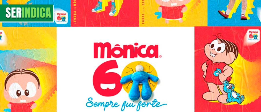 Ser Indica #96: exposição “Mônica 60 anos – Sempre fui forte”