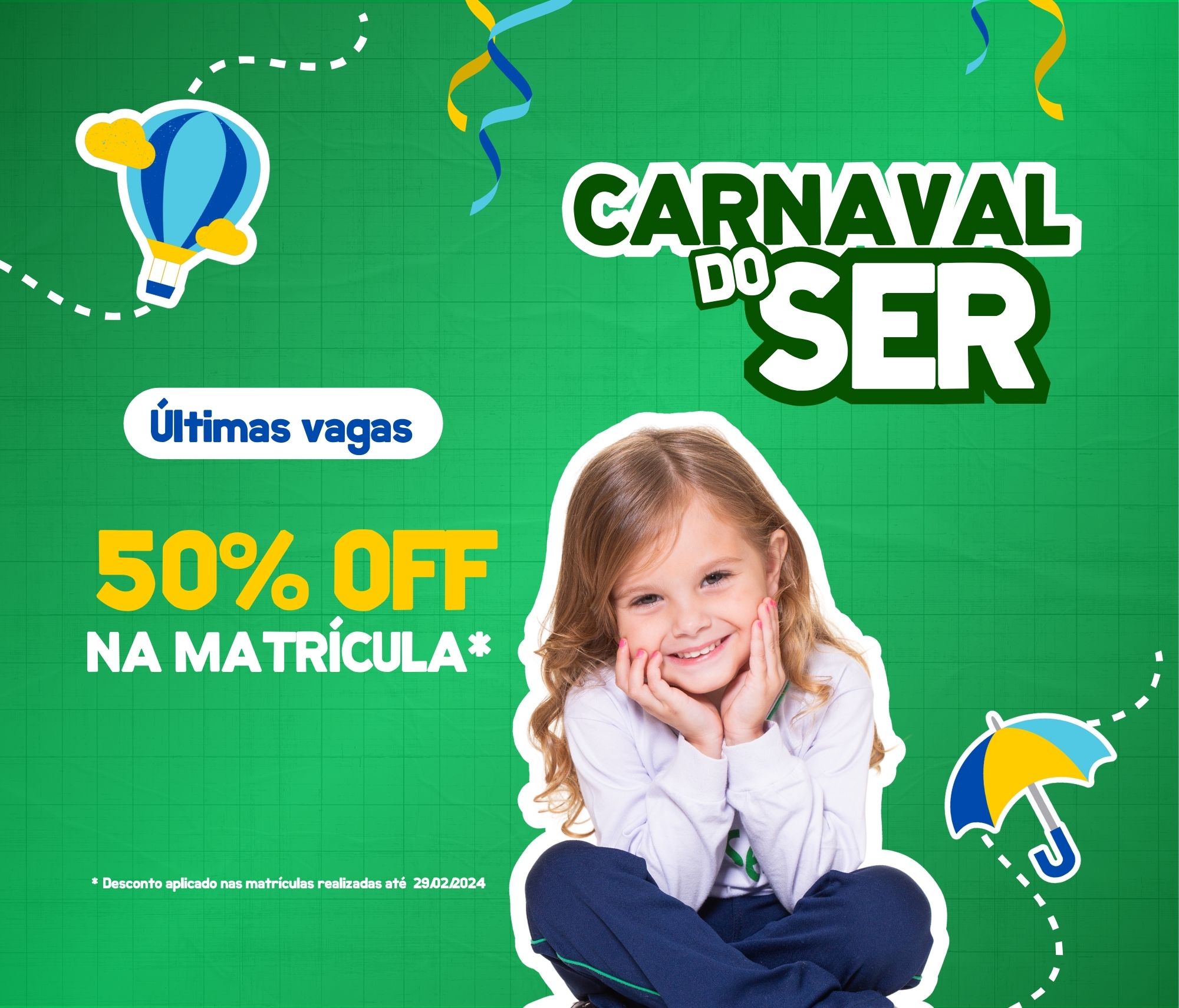 Carnaval 50% off