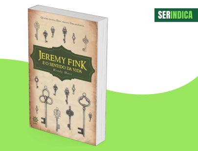 Ser Indica #112: livro “Jeremy Fink e o Sentido da Vida”