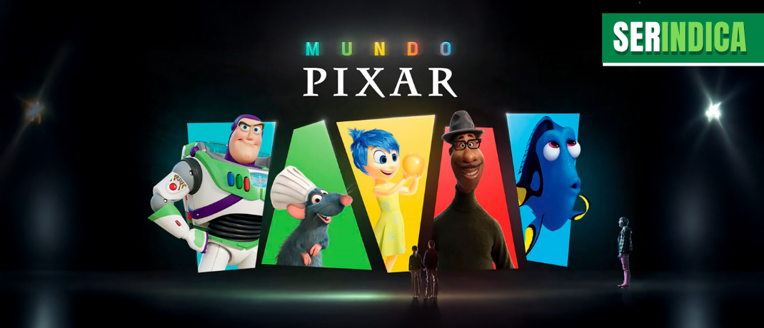 Ser Indica #174: Exposição Mundo Pixar