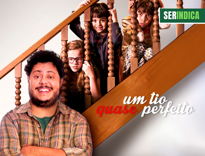 Ser Indica #185: Um Tio Quase Perfeito