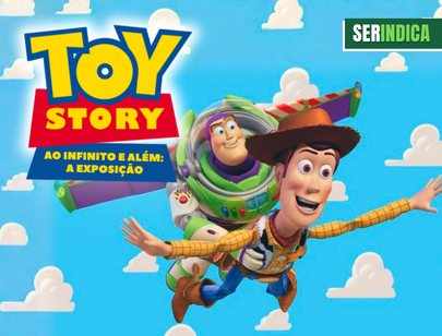 Ser Indica #205: Exposição Toy Story em São Paulo é uma aventura divertida para toda a família
