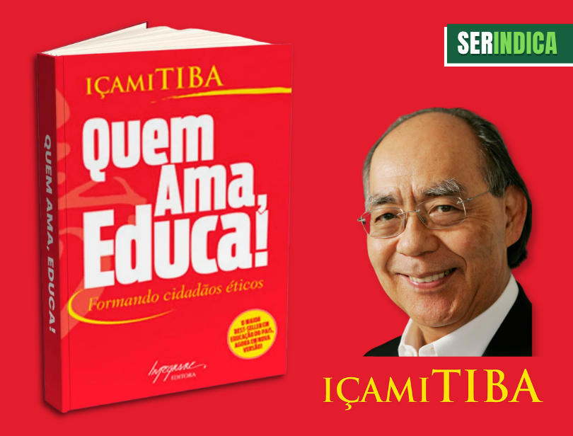 Ser Indica para Pais #211: Quem Ama Educa traz reflexões essenciais sobre limites, responsabilidade e presença na educação dos filhos